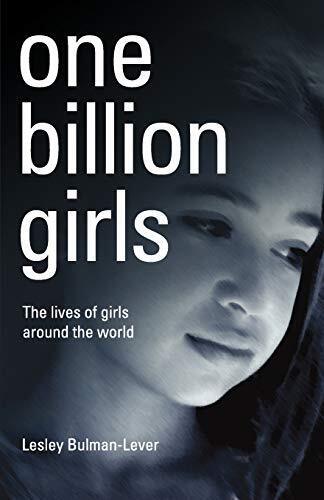 Eine Milliarde Mädchen Lesley Bulman-Hebel neues Buch 9780956745507 - Lesley Bulman-Lever