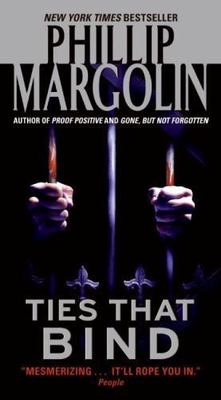 Ties That Bind: Amanda Jaffe Exposes- Phillip Margolin, 9780061575242, paperback
