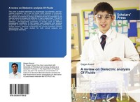 A Review On Dielectric Analysis Of Fluids Gagan Anand