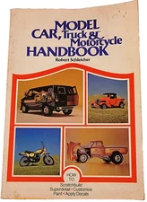 Model Car, Truck and Motorcycle Handbook by Schleicher, Robert H. Book Chilton