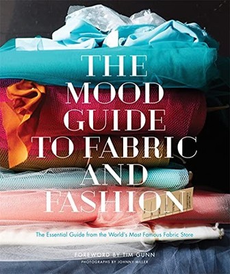 The Mood Guide to Fabric and Fashio..., Mood Designer F