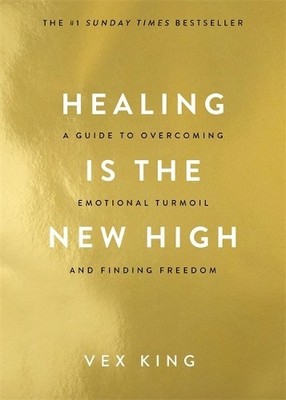 Vex King Healing Is the New High (Taschenbuch)