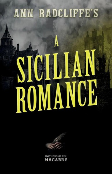 Ann Radcliffe | Ann Radcliffe's A Sicilian Romance | Taschenbuch | Englisch-image