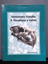 Vertebrate Fossils: A Neophytes Guide - Photo...