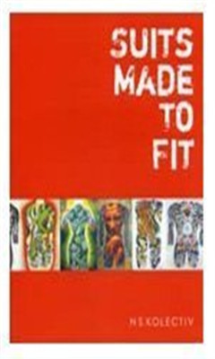 Suits Made to Fit - Paperback NEW NewSkool 2007-08-09