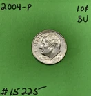 2004 P Roosevelt Dime 10c Choice BU US Coin
