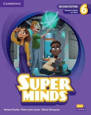 Super Minds Level 6 Student's Book with eBook British English by Herbert Puchta