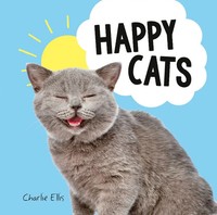 Charlie Ellis | Happy Cats | Buch | Englisch (2018) | Gebunden
