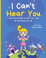 I Can't Hear You | Marlow Miller | Taschenbuch | Englisch | 2023