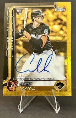 2025 Topps Gilded Coby Mayo Gold Auto /75 On Card Auto Rookie RC Orioles