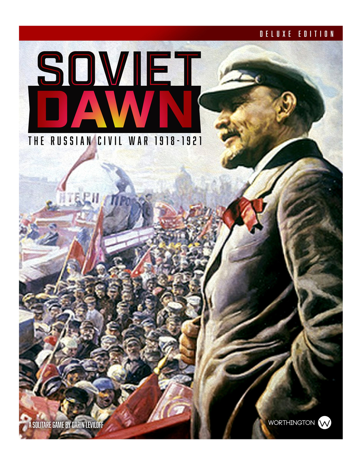 Советская заря: Гражданская война в России 1918-1921 гг. Deluxe Edition