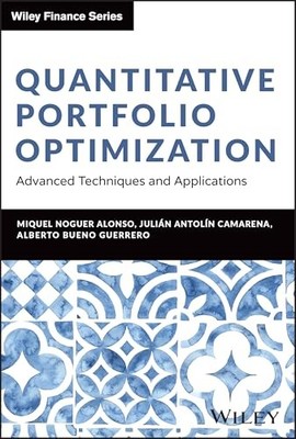Wiley Finance Ser.: Quantitative Portfolio Optimization : Advanced Techniques...