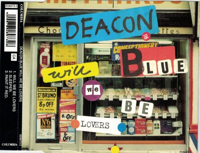 Deacon Blue - Will We Be Lovers (CD, Single)