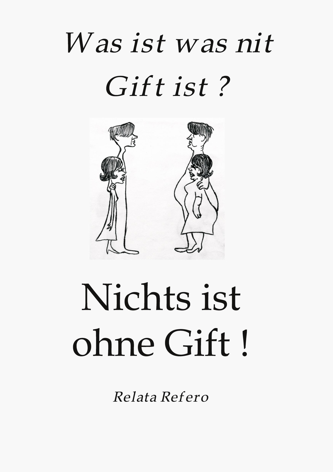 Thumbnail - Das Giftparadigma | Relata Refero | Taschenbuch | Paperback | 280 S. |
