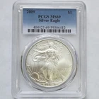 2009 Silver Eagle PCGS MS69