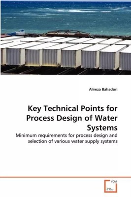 Wichtige technische Punkte für die Prozessgestaltung von Wassersystemen von Alire