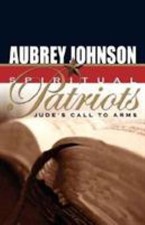 Spiritual Patriots 9780892255580 by Johnson, Aubrey