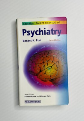 Psychiatry Saunder's Pocket Essentials 2nd Second Edition Basant Puri