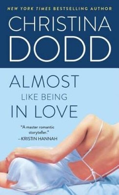 Almost Like Being in Love (Lost Texas Hearts, Book 2) - VERY GOOD