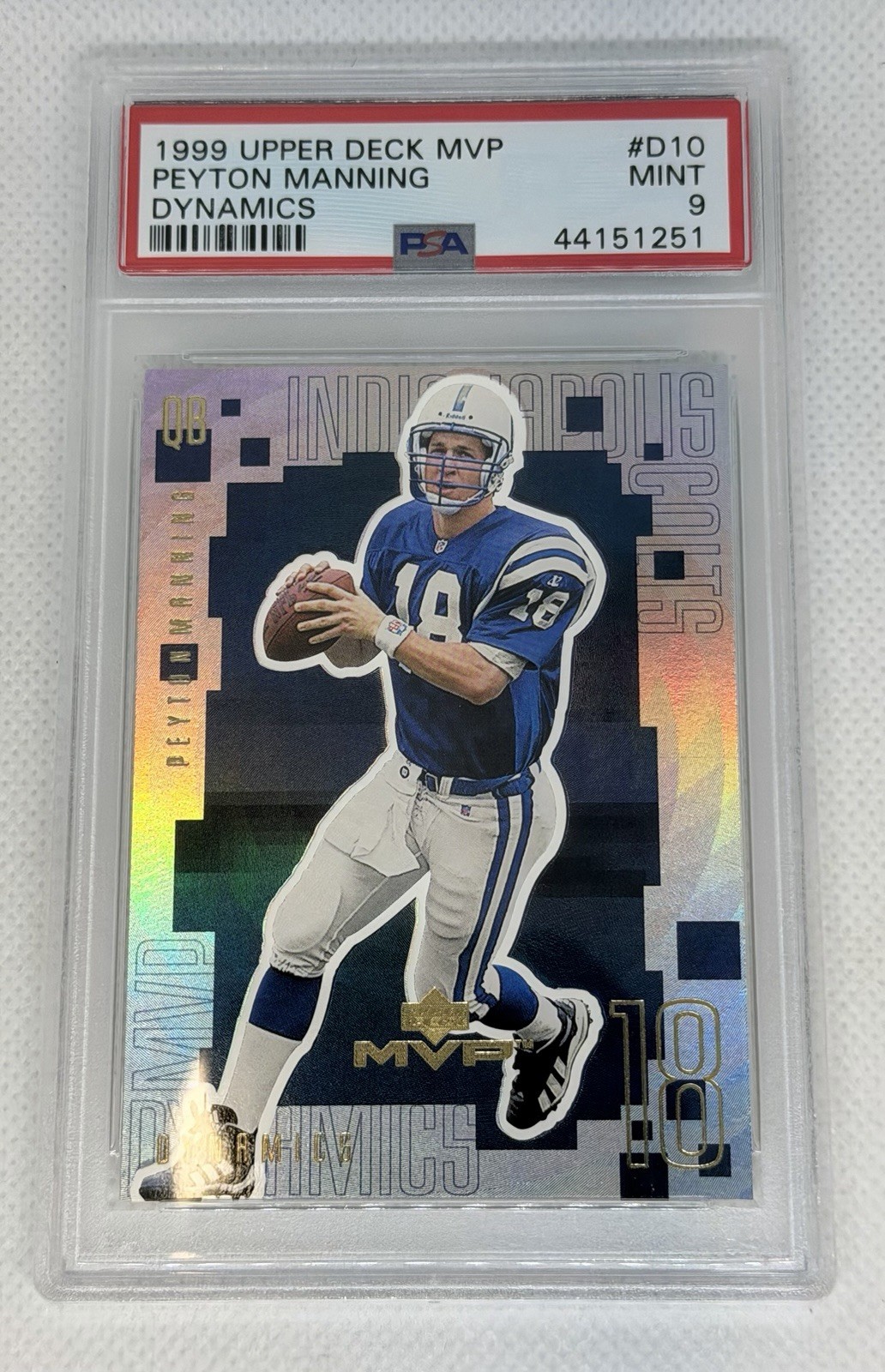 Peyton Manning 1999 Upper Deck MVP #D10 Dynamics Indianapolis Colts PSA 9 view 1