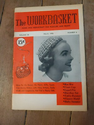 THE WORK BASKET BOOK MARCH, 1955 NO. 6 VOL. 20 RARE VTG