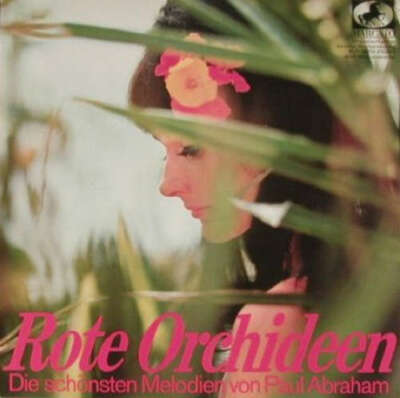 Various - Rote Orchideen Die Schönsten Melodien V 10'' Vinyl Scha