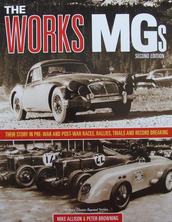 Livre The Works MGs : le guide complet pour comprendre l'histoire des rallyes