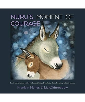 Nuru's Moment of Courage, Franklin Hynes, Liz Oldmeadow