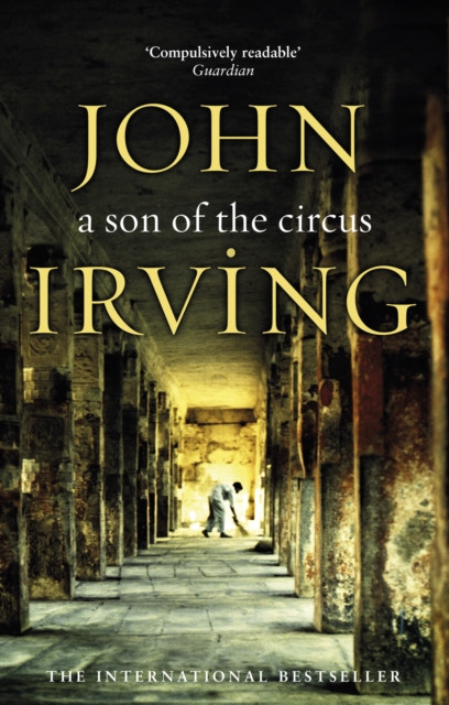 A Son Of The Circus by John Irving (Paperback Book)