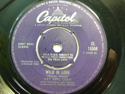 Nat King Cole   Wild is Love 1960 7  Capitol CL 15358
