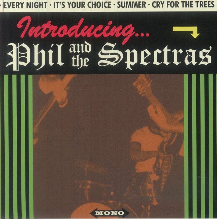 PHIL & THE SPECTRAS - Every Night (mono) - Vinyl (7"")
