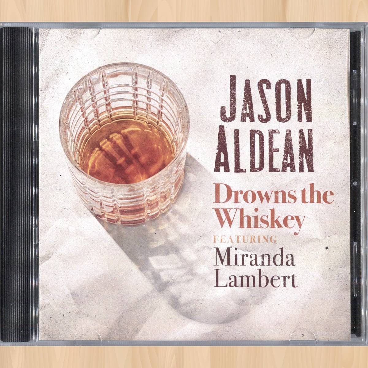 JASON ALDEAN Drowns the Whiskey (feat. MIRANDA LAMBERT) Promo CD