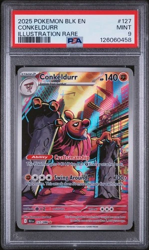 2025 POKEMON BLK EN-BLACK BOLT ILLUSTRATION RARE #127 CONKELDURR PSA 9