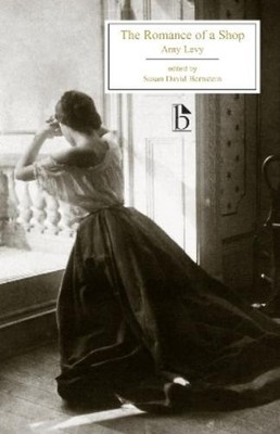 Amy Levy The Romance of a Shop (Taschenbuch) Broadview Editions
