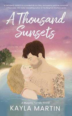 Kayla Martin A Thousand Sunsets (Taschenbuch) Murphy Family (US IMPORT)