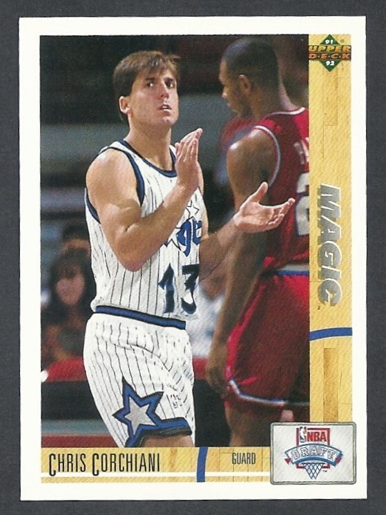 1991-92 UPPER DECK #17 - CHRIS CORCHIANI ORLANDO MAGIC RC