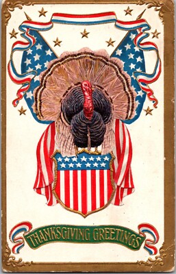 Thanksgiving Patriotic Turkey American Shield Stars & Stripes 1907 Gilded Edges