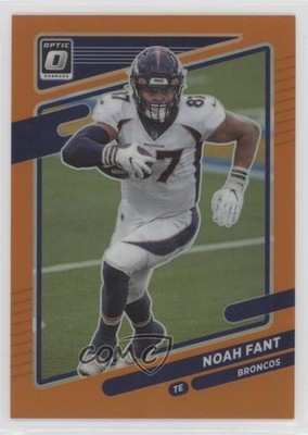 2021 Panini Donruss Optic Orange Prizm 182/199 Noah Fant #28 0n64