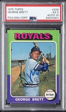 1975 TOPPS #228 GEORGE BRETT ROOKIE RC PSA 5 AUTO 10