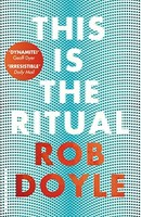 Rob Doyle - This Is The Ritual - Paperback - G245Z