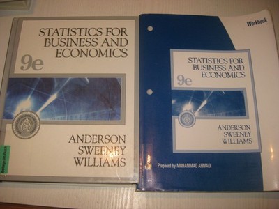 Statistics for Business and Economics Anderson / Sweeney 9th ed 2005 + Workbook