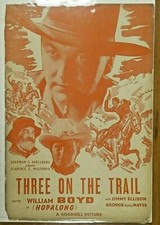 Three On The Trail William Boyd Hopalong 1936 Vintage Movie Press Book