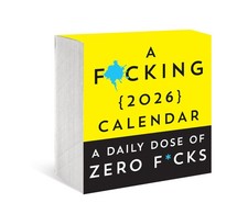 F*cking 2026 Boxed Calendar: Daily Dose Zero F*cks (Funny Desk White Elephant