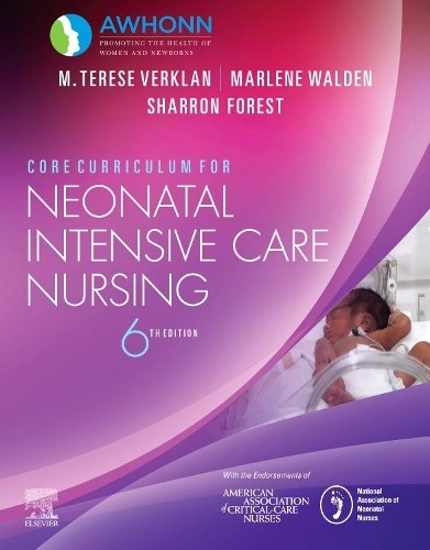 Core Curriculum for Neonatal Intensive Care Nursing by  AWHONN - 9780323554190