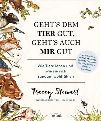 Geht's dem Tier gut, geht's auch mir gut