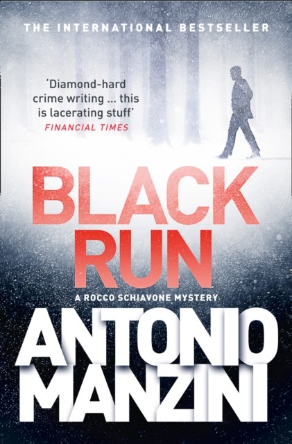 Black Run (A Rocco Schiavone Mystery),Antonio Manzini- - Image 2