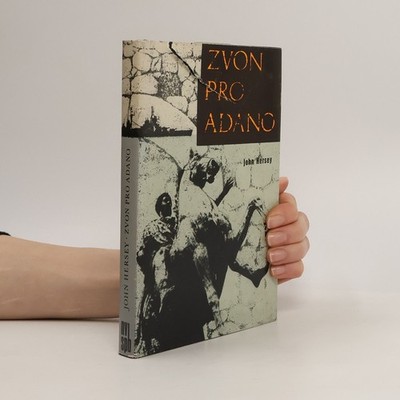 Zvon pro Adano  |  John Hersey