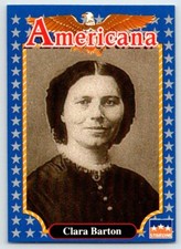 CLARA BARTON American History Americana Starline Trading Card B55