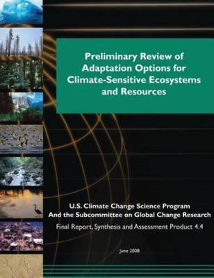 Preliminary Review of Adaptation Options for Climate-sensitive Ecosystems and...