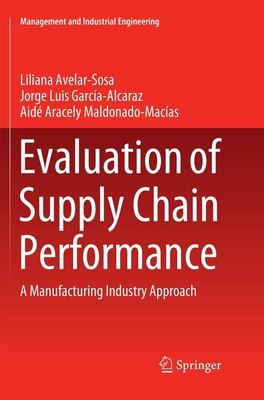 Evaluation of Supply Chain Performance | Liliana Avelar-Sosa (u. a.) | Buch